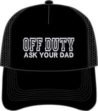 Load image into Gallery viewer, OFF DUTY HAT