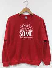 Load image into Gallery viewer, CAUSE SOME DRAMA - FAMILY APPAREL