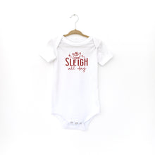 Load image into Gallery viewer, SLEIGH ALL DAY - FAMILY APPAREL