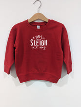 Load image into Gallery viewer, SLEIGH ALL DAY - FAMILY APPAREL