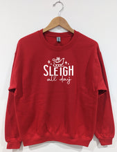 Load image into Gallery viewer, SLEIGH ALL DAY - FAMILY APPAREL