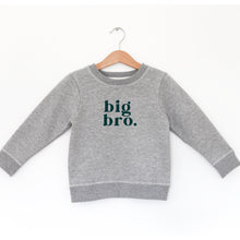 Load image into Gallery viewer, BIG BRO - TODDLER SWEATSHIRT