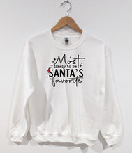 Load image into Gallery viewer, MOST LIKELY TO BE SANTA'S FAVORITE - FAMILY APPAREL