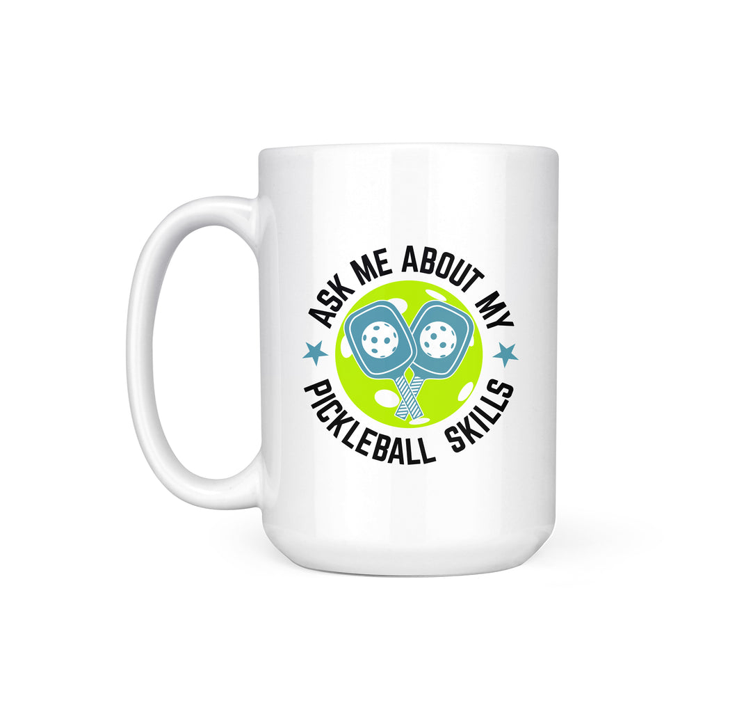 PICKLEBALL SKILLS - MUG