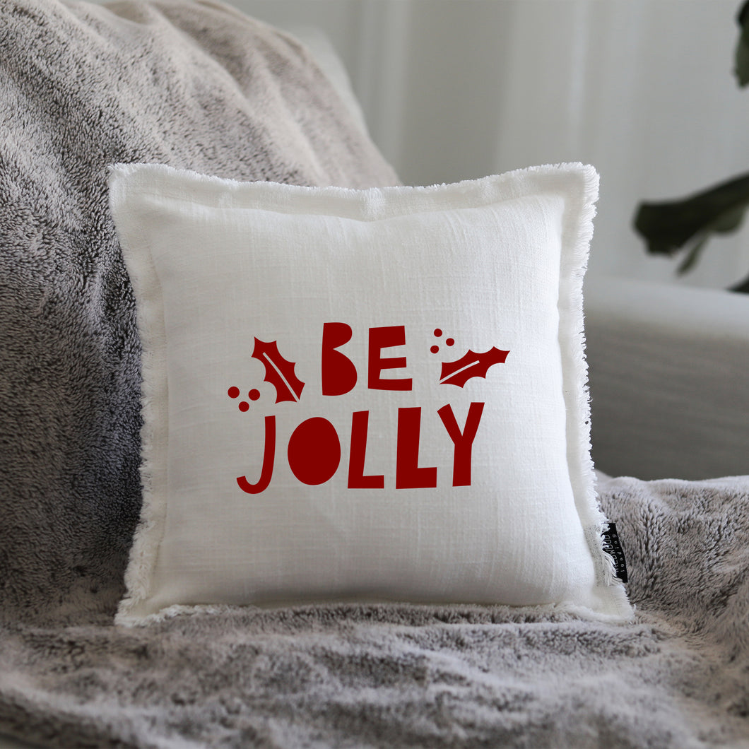 BE JOLLY - GIFT PILLOW