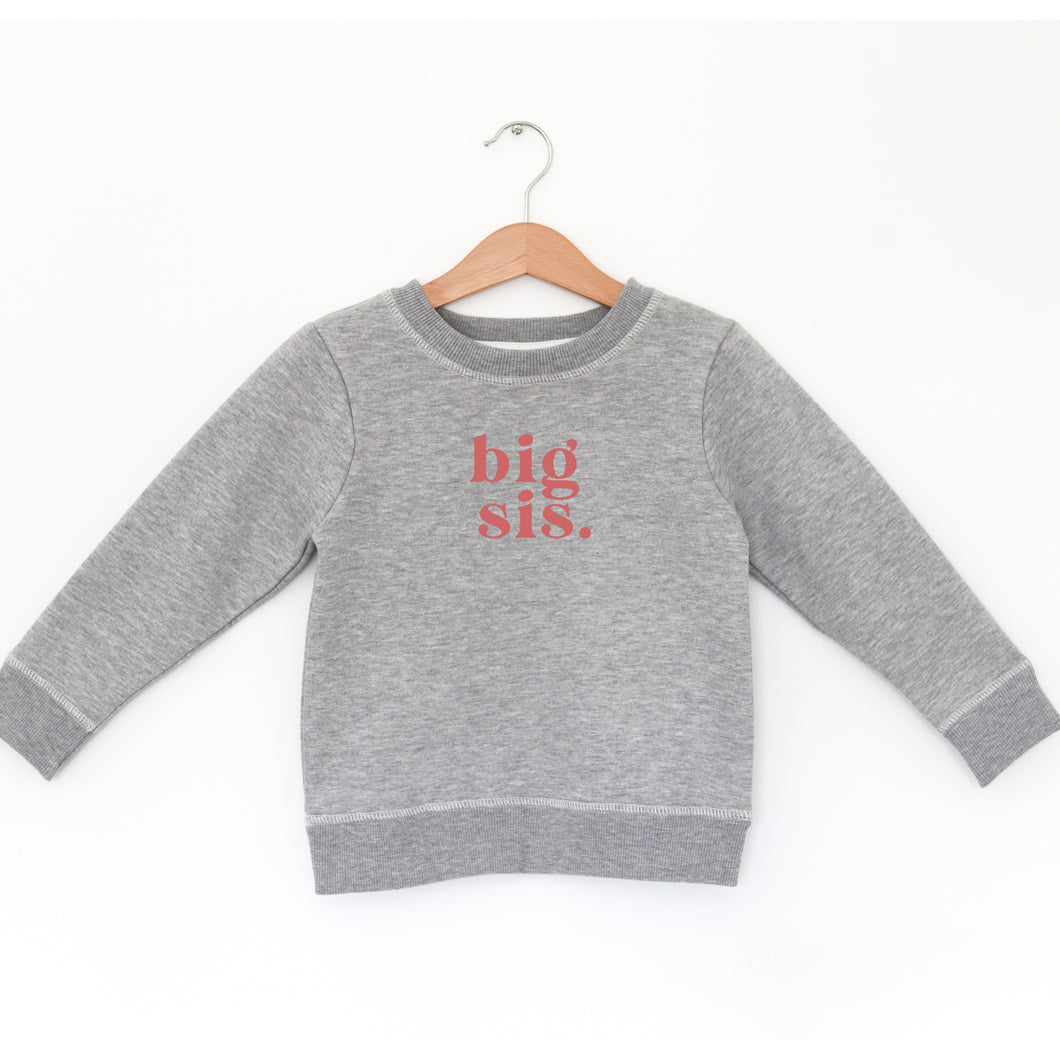 BIG SIS - TODDLER FLEECE