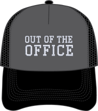 Load image into Gallery viewer, OUT OF THE OFFICE HAT