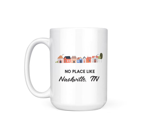 NO PLACE TOWNSCAPE (custom) - MUG