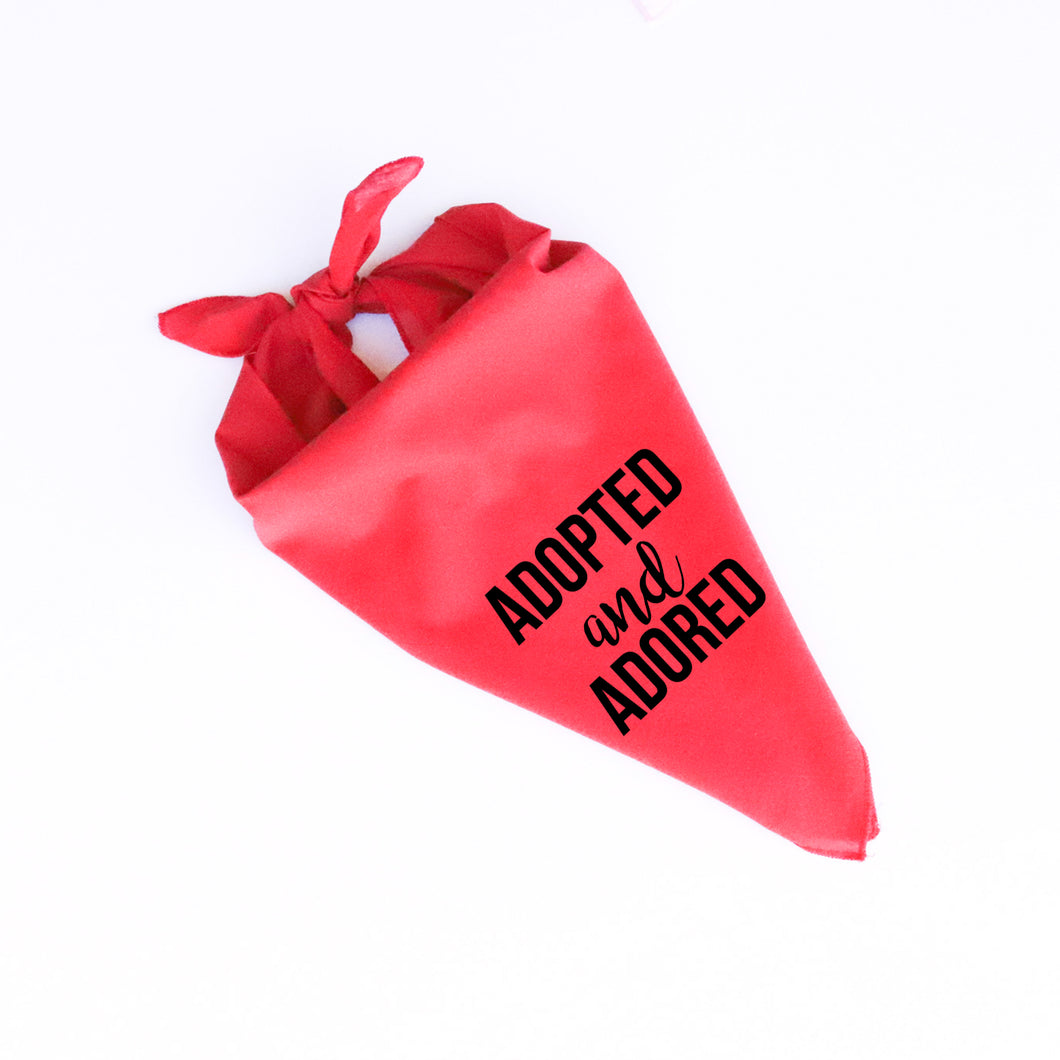 ADOPTED AND ADORED DOG BANDANA