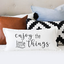 Load image into Gallery viewer, ENJOY THE LITTLE THINGS - LUMBAR PILLOW