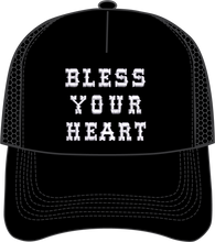 Load image into Gallery viewer, BLESS YOUR HEART - HAT