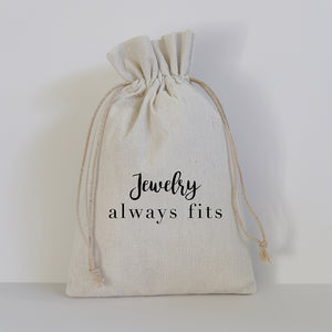 JEWELRY ALWAYS FITS - SMALL GIFT BAG