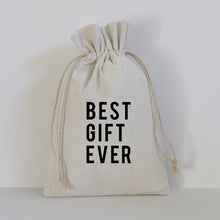 Load image into Gallery viewer, BEST GIFT EVER - SMALL GIFT BAG