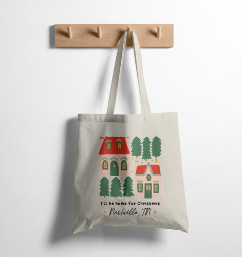 I'LL BE HOME FOR CHRISTMAS (custom) - TOTE BAG