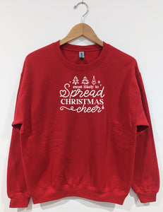 MOST LIKELY TO SPREAD CHRISTMAS CHEER - FAMILY APPAREL