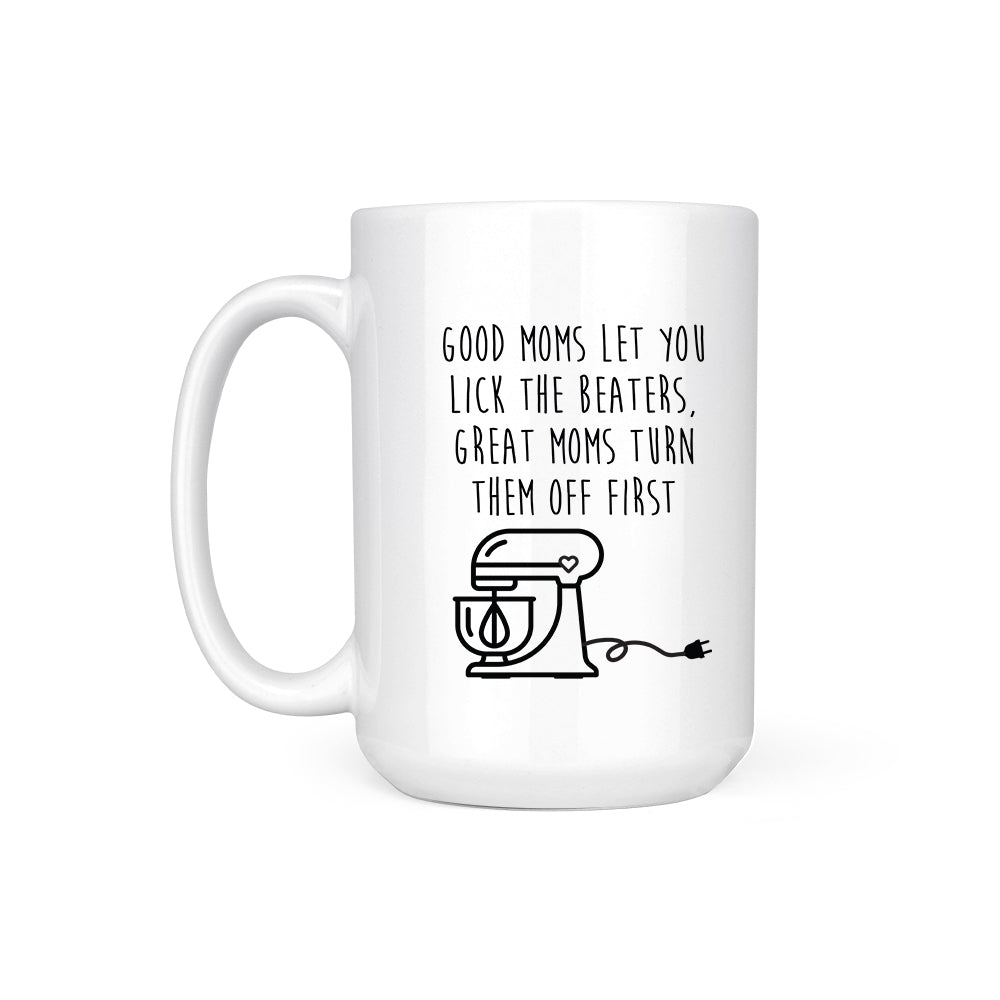 GOOD MOMS GREAT MOMS - MUG