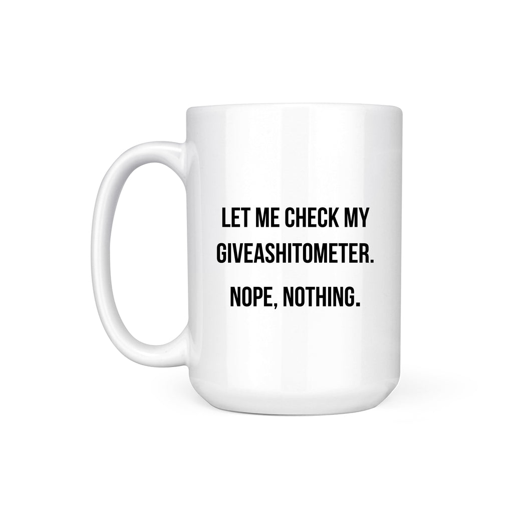 GIVEASHITOMETER - MUG