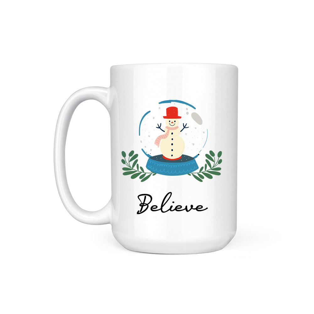 BELIEVE - MUG