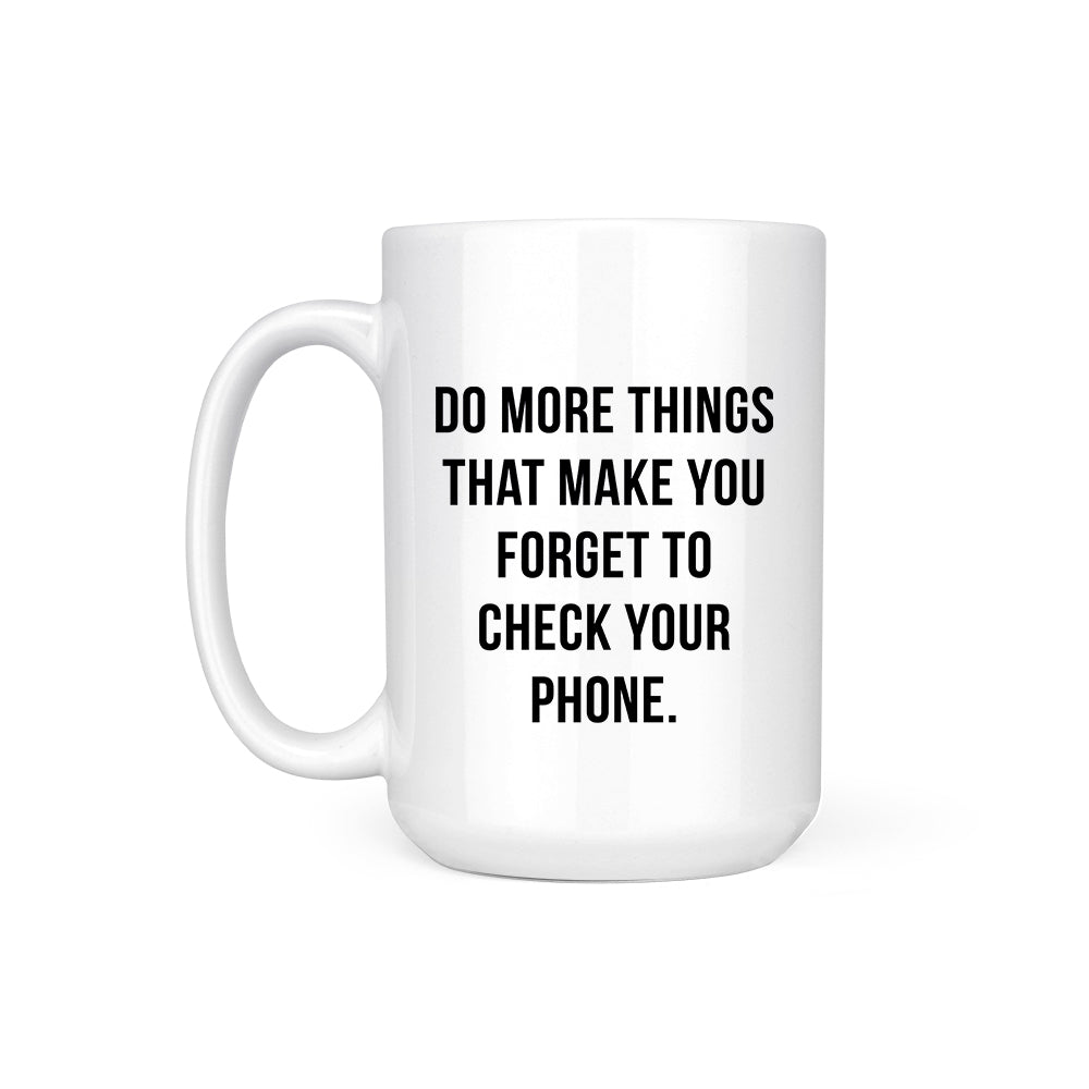 DO MORE THINGS - MUG