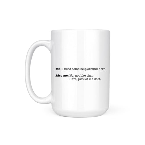 NEED SOME HELP - MUG