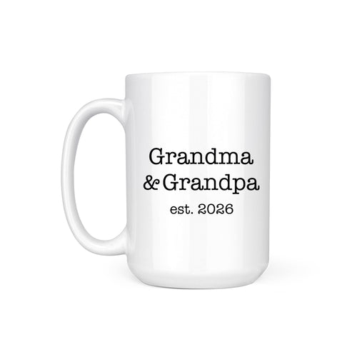 GRANDMA & GRANDPA EST 2026 - MUG