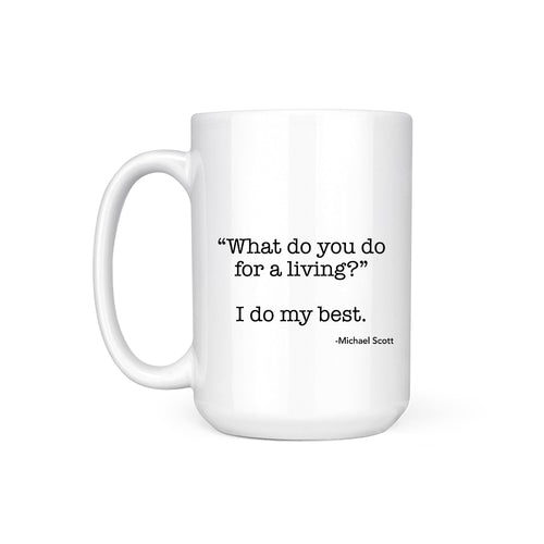 DO MY BEST - MUG