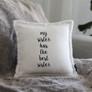 MY SISTER GIFT PILLOW