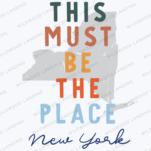 NEW YORK THIS MUST BE THE PLACE