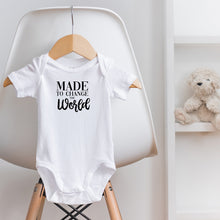 Load image into Gallery viewer, MADE TO CHANGE THE WORLD - BODYSUIT