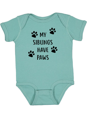 MY SIBLINGS HAVE PAWS - BODYSUIT