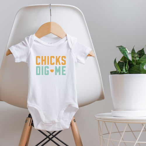 CHICKS DIG ME - BODYSUIT