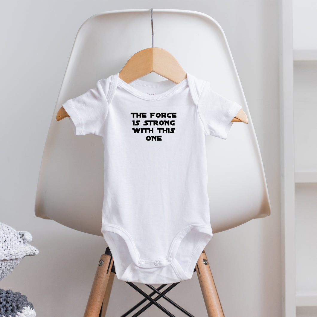 THE FORCE IS STRONG - BODYSUIT