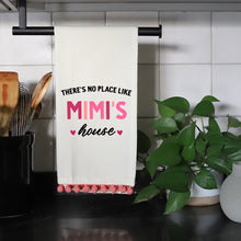 Load image into Gallery viewer, NO PLACE LIKE MIMI&#39;S - PINK POM TOWEL