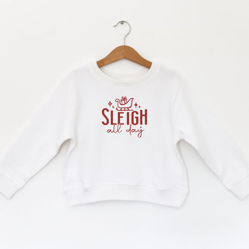 SLEIGH ALL DAY - TODDLER SWEATSHIRT