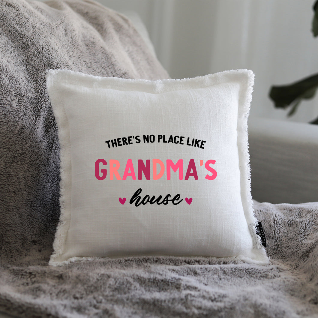 NO PLACE LIKE GRANDMA'S - GIFT PILLOW