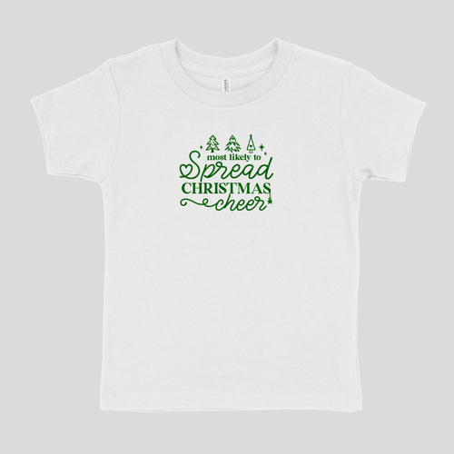 SPREAD CHRISTMAS CHEER - TODDLER SHIRT