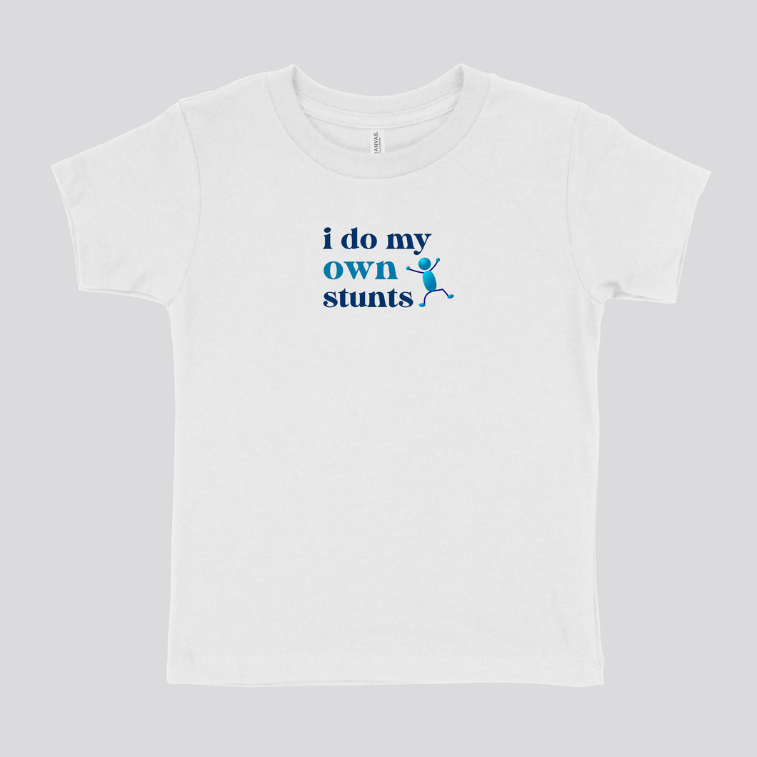 I DO MY OWN STUNTS - TODDLER SHIRT