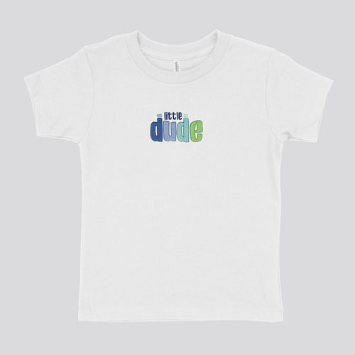 LITTLE DUDE - TODDLER SHIRT EMB