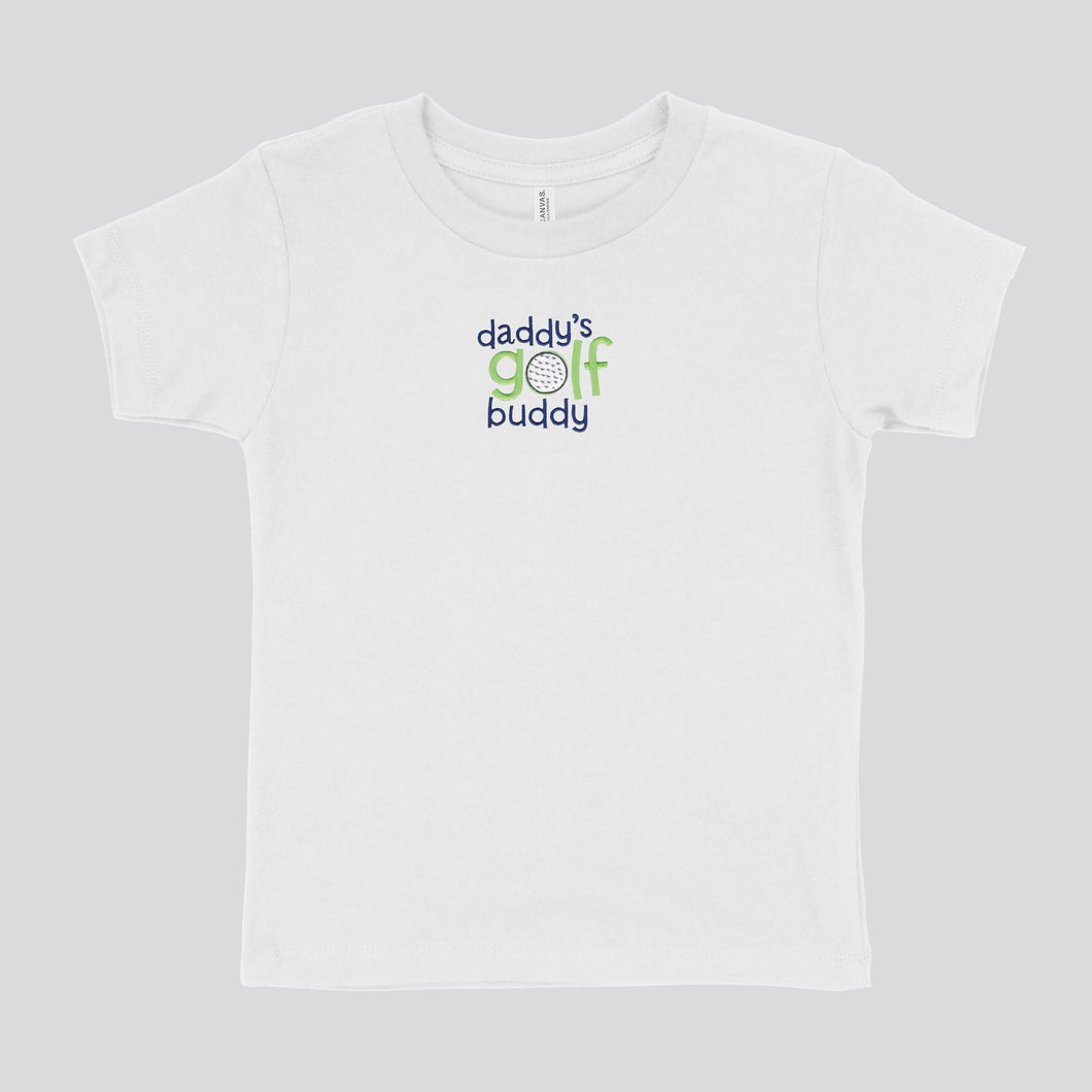 DADDY'S GOLF BUDDY - TODDLER TSHIRT EMB