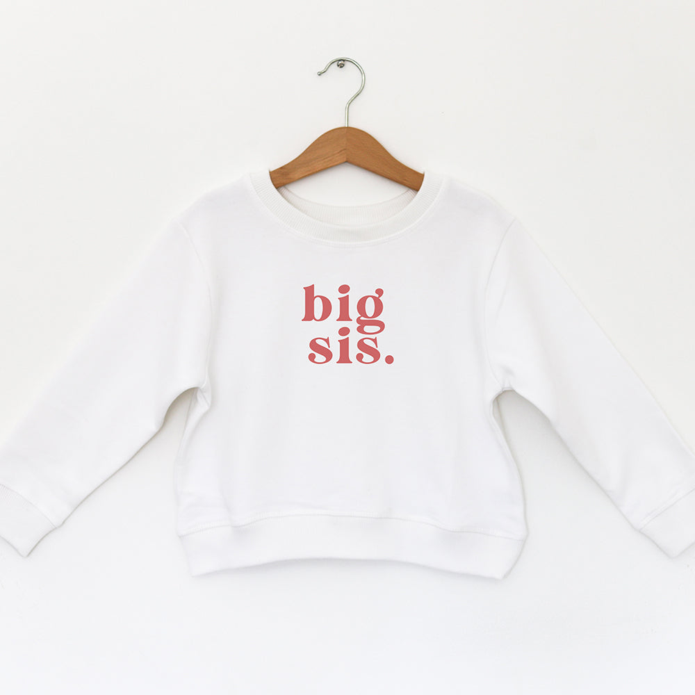 BIG SIS - TODDLER SWEATSHIRT