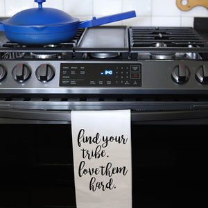 FIND YOUR TRIBE - TEA TOWEL