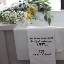 Load image into Gallery viewer, THOSE HAPPY PEOPLE - TEA TOWEL
