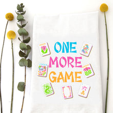 Load image into Gallery viewer, ONE MORE GAME - TEA TOWEL