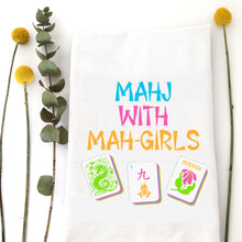 Load image into Gallery viewer, MAHJ WITH MY GIRLS - TEA TOWEL