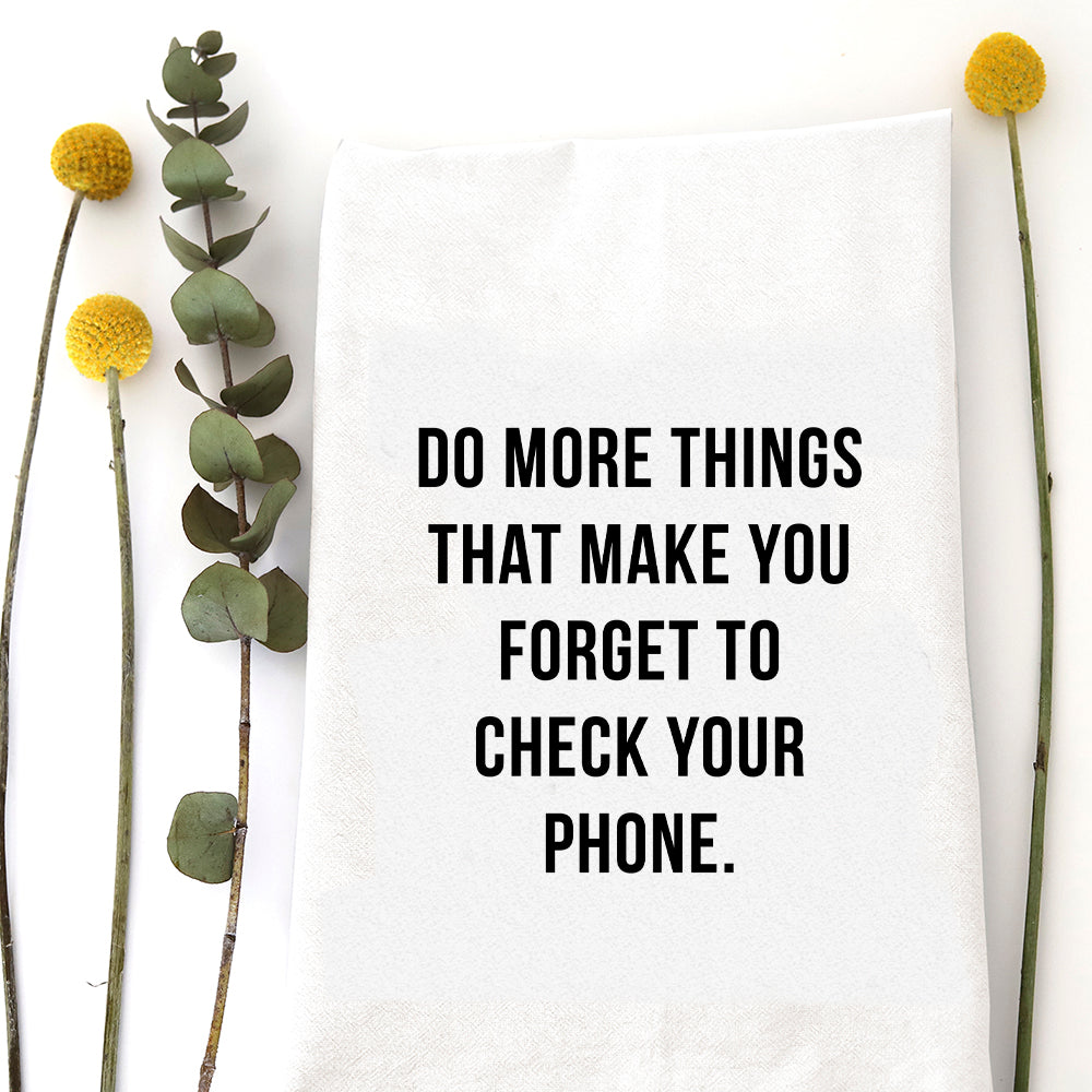 DO MORE THINGS - TEA TOWEL