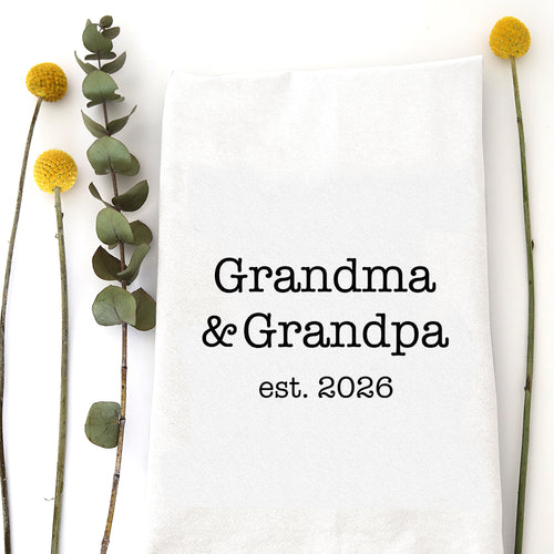 GRANDMA & GRANDPA EST 2026 - TEA TOWEL