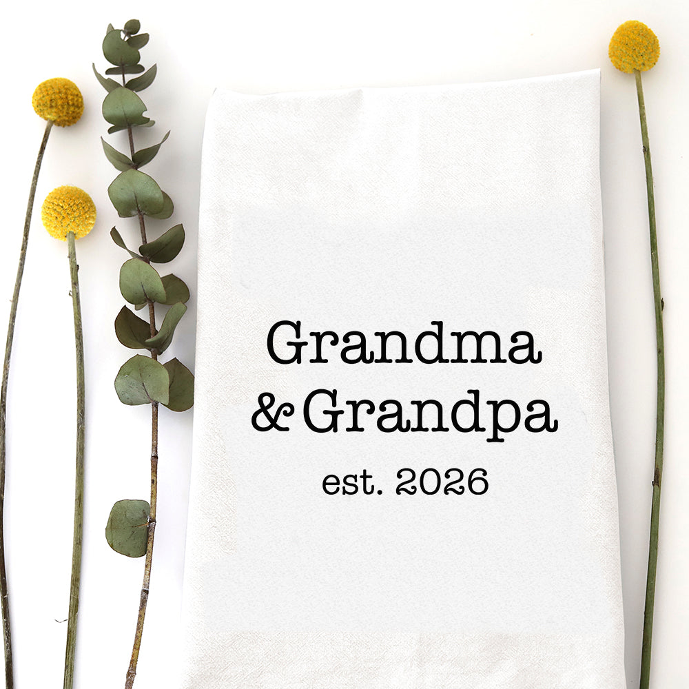 GRANDMA & GRANDPA EST 2026 - TEA TOWEL