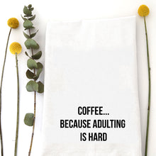 Load image into Gallery viewer, COFFEE BECAUSE - TEA TOWEL