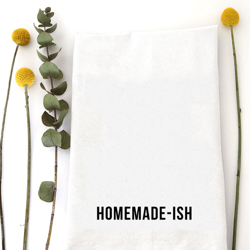 HOMEMADE-ISH - TEA TOWEL