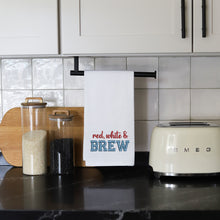 Load image into Gallery viewer, RED, WHITE, &amp; BREW - TEA TOWEL EMB